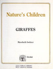 Cover of: Giraffes by Merebeth Switzer