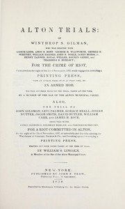 Cover of: Alton trials by by William S. Lincoln. New York, J. F. Trow, 1838.