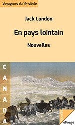 En pays lointain by Jack London