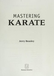 Cover of: Mastering karate