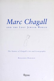 Marc Chagall and the lost Jewish world by Benjamin Harshav