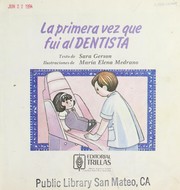 Cover of: La primera vez que fui al dentista by Sara Gerson