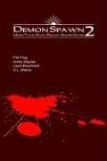 Cover of: Demonspawn 2 by Laura Baumbach, Fire Frog, Jenny Saypaw
