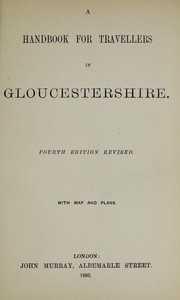 Cover of: A handbook for travellers in Gloucestershire.