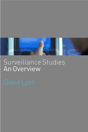 Surveillance Studies by David Lyon