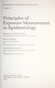 Principles of exposure measurement in epidemiology by Bruce K. Armstrong