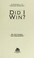 Cover of: Did I win?