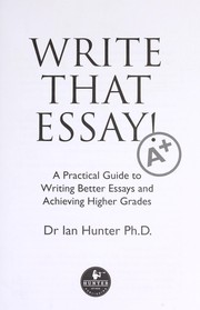 Cover of: Write that essay!