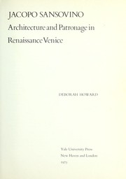 Cover of: Jacopo Sansovino: architecture and patronage in Renaissance Venice