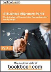 Cover of: IT-Business Alignment: Part II Effectively aligning IT Systems to your Business Operations