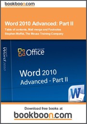 Cover of: Word 2010 Advanced: Part II Table of contents, Mail merge and Footnotes