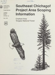 Cover of: Southeast Chichagof project area scoping information: Chatham Area, Tongass National Forest