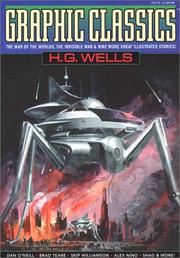 Cover of: Graphic Classics Volume 3 by H. G. Wells, H. G. Wells, Dan O'Neill, Skip Williamson, Alex Nino