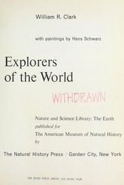 Cover of: Explorers of the world by Ronald William Clark