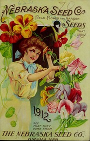 Cover of: Field, flower and garden seeds that grow: 1912