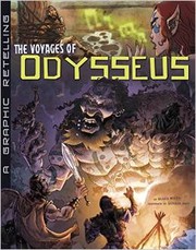Cover of: The Voyages of Odysseus: A Graphic Retelling