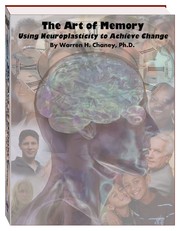 Cover of: The Art of Memory: Using Neuroplasticity to Achieve Change