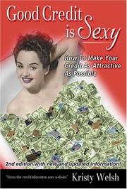 Cover of: Good Credit Is Sexy