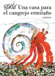 Cover of: Una casa para el cangrejo ermitaño by 