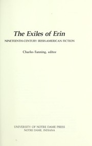 Cover of: The Exiles of Erin : nineteenth-century Irish-American fiction by 