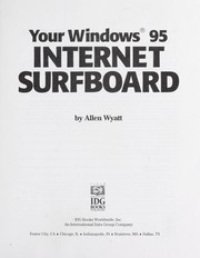 Cover of: Your Windows 95 Internet surfboard by Allen L. Wyatt