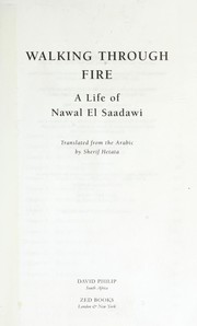 Walking through fire by Nawal El Saadawi