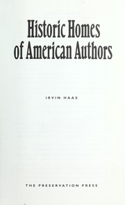 Cover of: Historic homes of American authors by Irvin Haas