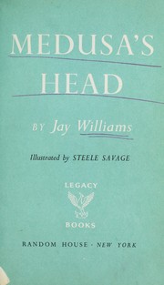 Cover of: Medusa's head. by Jay Williams