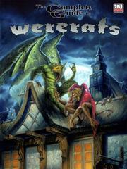 Cover of: The Complete Guide to Wererats (Complete Guide) | Keith Baker