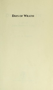 Cover of: Days of wrath : a life of John Dunmore Lang by 