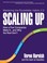 Cover of: Scaling Up: How a Few Companies Make It… and Why the Rest Don’t