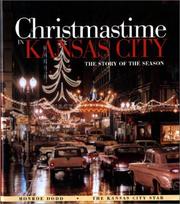 Cover of: Christmastime in Kansas City: The Story of the Season