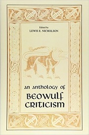 Cover of: An anthology of Beowulf criticism by edited by Lewis E. Nicholson.