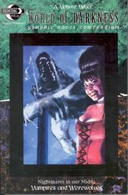 Cover of: World Of Darkness Compendium Volume 1: Vampires And Werewolves (World of Darkness (White Wolf Paperback))