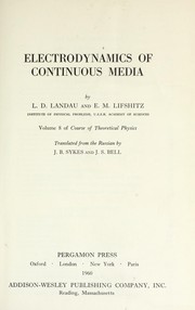 Cover of: Electrodynamics of continuous media by L.D Landau