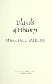 Cover of: Islands of history by Marshall Sahlins