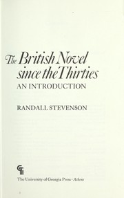 Cover of: The British novel since the thirties by Randall Stevenson