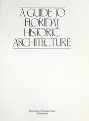Cover of: A Guide to Florida's historic architecture.