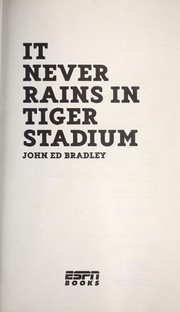 Cover of: It never rains in Tiger Stadium