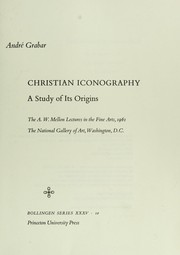 Cover of: Christian iconography: a study of its origins.