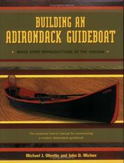 Building an Adirondack guideboat by Michael J. Olivette