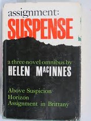 Cover of: Assignment, suspense by Helen MacInnes, Helen MacInnes