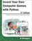 Cover of: Invent your Own Computer Games with Python