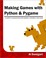 Cover of: Making Games with Python & PyGame