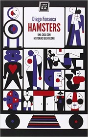 Cover of: Hamsters: Una casa con historias que ruedan
