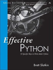 Effective Python by Brett Slatkin