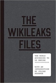 Cover of: The WikiLeaks Files by 