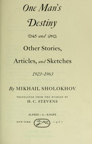 Cover of: One man's destiny, and other stories, articles and sketches, 1923-1963