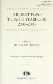 Cover of: The best plays theater yearbook, 2004-2005 by edited by Jeffrey Eric Jenkins.