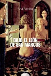 Cover of: Bajo el león de San Marcos by 